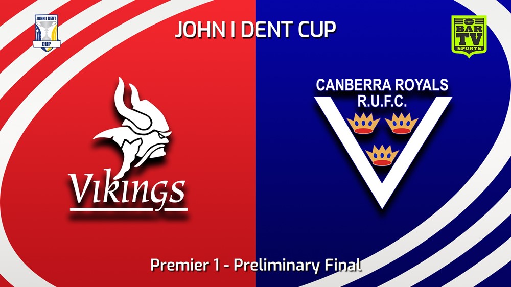 230819-John I Dent (ACT) Preliminary Final - Premier 1 - Tuggeranong Vikings v Canberra Royals Minigame Slate Image