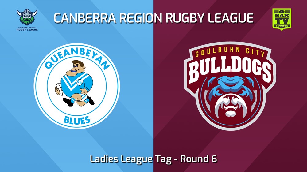 240511-video-Canberra Round 6 - Ladies League Tag - Queanbeyan Blues v Goulburn City Bulldogs Minigame Slate Image