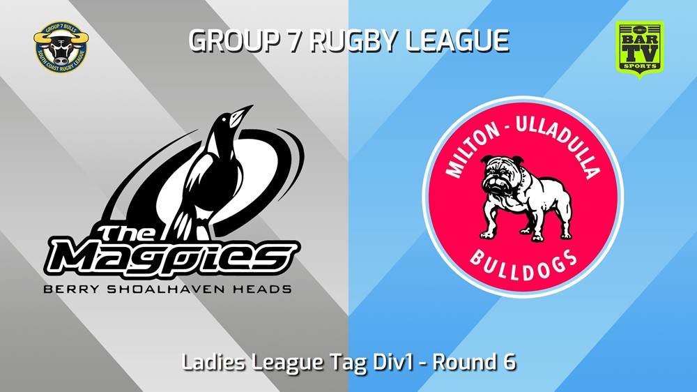 240511-video-South Coast Round 6 - Ladies League Tag Div1 - Berry-Shoalhaven Heads Magpies v Milton-Ulladulla Bulldogs Slate Image