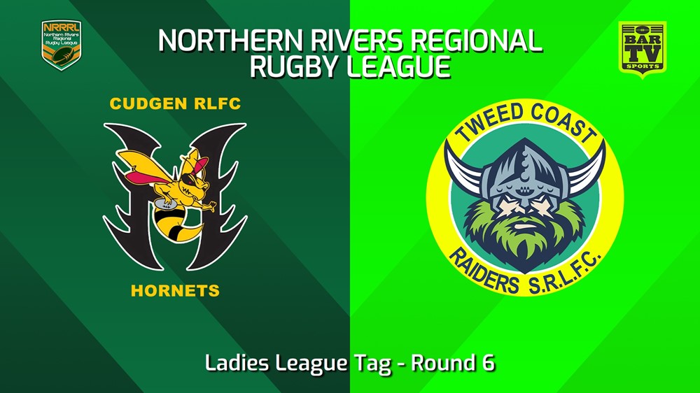 240512-video-Northern Rivers Round 6 - Ladies League Tag - Cudgen Hornets v Tweed Coast Raiders Slate Image